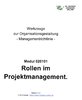 Rollen im Projektmanagement. Managementrichtlinie