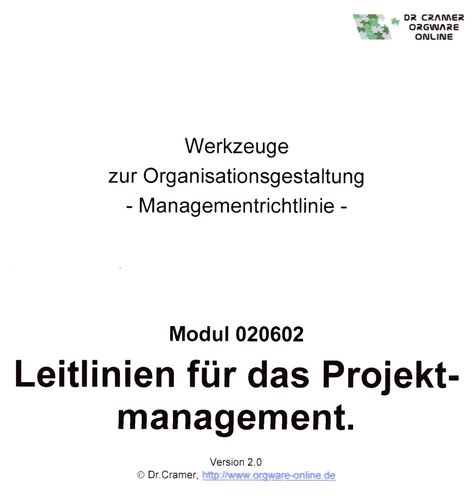 Leitlinien für das Projektmanagement. Managementrichtlinie